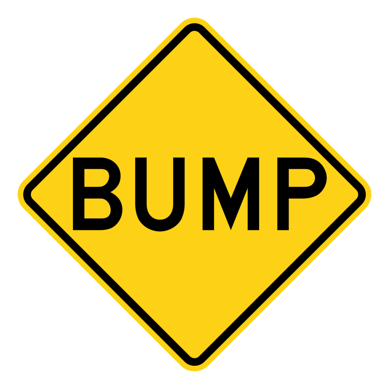 Bump Sign road sign — Yellow diamond reading BUMP