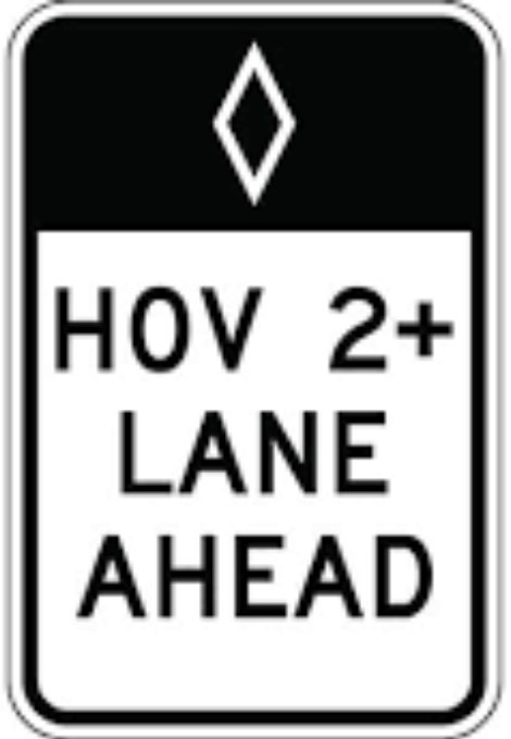 HOV 2+ Only Sign road sign — Diamond symbol with HOV 2+ ONLY text
