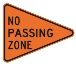 No Passing Zone Sign road sign — No passing allowed in construction zone
