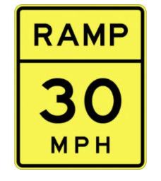 Ramp 30 MPH Sign road sign — Ramp with 30 MPH advisory speed