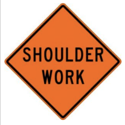 Shoulder Work Sign road sign — Work being done on road shoulder
