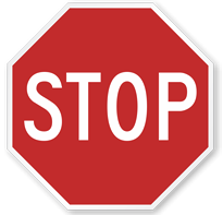 Stop Sign road sign — Eight-sided red sign with white STOP text